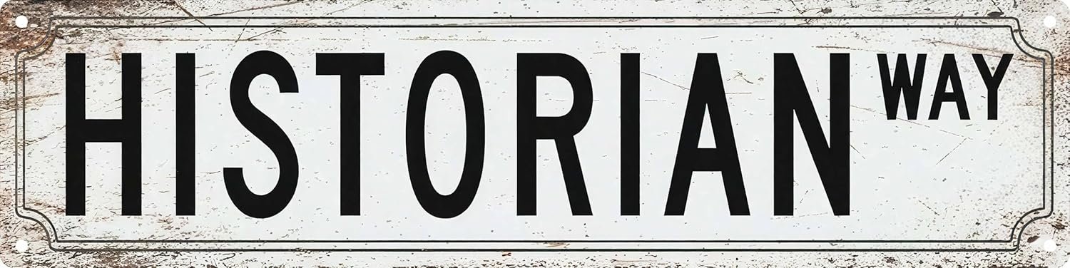 Vintage Tin Sign Retro Metal Historian Way Signs For Home Decor Stylish Wall Art Plaques Gift For Home Bathroom Kitchen And Gothic Wall Decor In Every Room 4×16 In